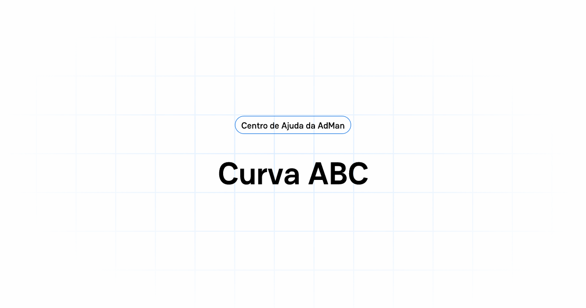 Curva ABC | Centro de Ajuda da AdMan