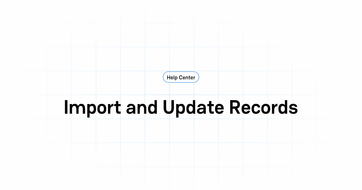 Import and Update Records | Vsimple Knowledge Base