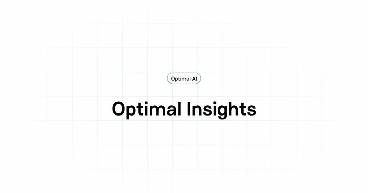 Optimal Insights | Optimal AI
