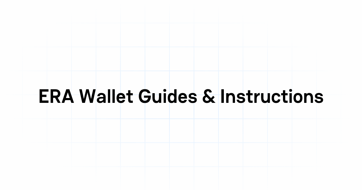 Learn how to set up and use your ERA Wallet